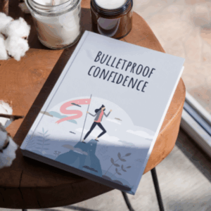 Bulletproof confidence